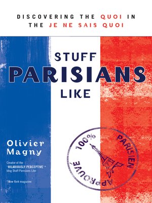 Stuff Parisians Like - ebook